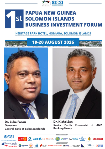 DISTINGUISHED SPEAKER LINE-UP FOR INAUGURAL PNG–SOLOMON ISLANDS INVESTMENT CONFERENCE CONFIRMED